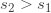 s_2>s_1